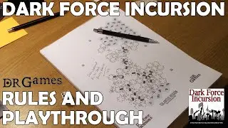 Dark Force Incursion Playthrough and Rules Guide