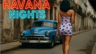 Havana Cuba After Midnight Will Blow Your Mind! (Uncensored!)