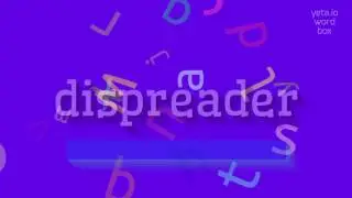ДИСПРЕДЕР - КАК ПРОИЗНОШАЕТСЯ ДИСПРЕДЕР?  #диспродер (DISPREADER - HOW TO PRONOUNCE D