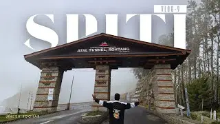 Finally Chandratal Or Atal Tunnel Dek Liya 😍| EP-9 | SPITI VLOGS | JINESH KOCHAR 