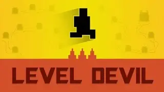 Level devil -[Not a troll game] Developer having personal issues