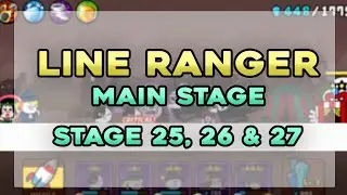 Line Ranger Stage 25-27 | XK Gaming