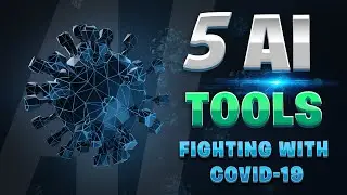 The 5 AI Chatbots That Are Fighting COVID-19 (And How You Can Support Them)