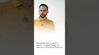 PBI description is 'Ready' if it can be Done by the Team within 1 Sprint (DoR)