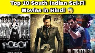 Top 10 South Indian Sci-Fi Movies in Hindi | Budget & Box Office Collection | Explained Review