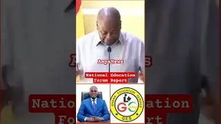 National Education Forum Report #ghana #africannews #uganda #news #africancountry #ampanews #africa