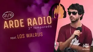 ARDE RADIO 21/10/2024 - EL BLOQUE RADIO