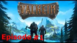 Valkash begins his journey - Valheim #1