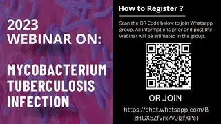 Webinar on - Mycobacterium tuberculosis Infection