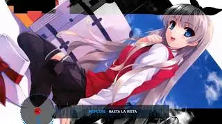Nightcore - Hasta La Vista