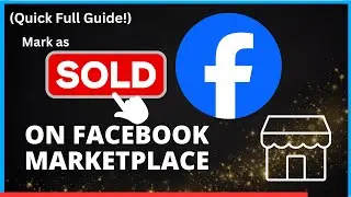 How to Mark an Item as Sold on Facebook Marketplace: Easy Guide