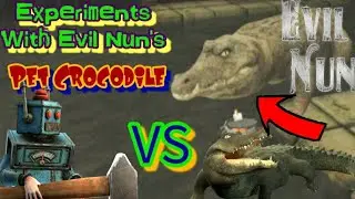EXPERIMENTS WITH EVIL NUN'S PET CROCODILE IN EVIL NUN VERSION 1.8