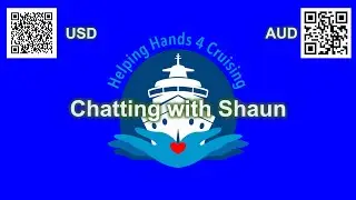 Oct 7 2025 Chatting with Shaun #HH4C #charity #cruising #HelpingHands4Cruising