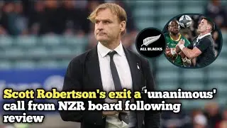 Scott Robertson's exit a 'unanimous' call from NZR board following review