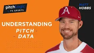 Understanding Pitch Data - Interview with Pitching Coach Matt Hobbs from the University of Arkansas