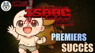 À NOUS DEUX MAMAN! | The Binding Of Isaac : Repentance - Save #3 (2)
