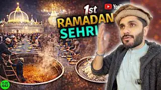 Ajmer Ramadan Chand Raat To 1st Sehri In Dargah Sharif 🌙 Mohammed Chishty Vlogs