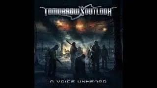 Tomorrow's Outlook - A Voice Unheard