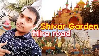 Shivar Garden Mira road | Vardhman Fantasy | Amusement Park after lockdown