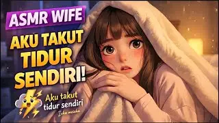 Istri Takut Petir | Tertidur di Pelukan Suami (Asmr Wife Indonesia)