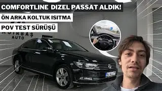 AŞİRET KASA PASSAT 1.6 TDI COMFORTLINE ALDIK - DSG ALINIR MI? DETAYLI İNCELEME VE POV TEST SÜRÜŞÜ
