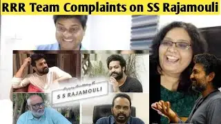 RRR Team Complaints On Director - Happy Birthday SS Rajamouli | REACTION | Jr NTR | RAM CHARAN | RRR