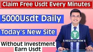 New Usdt Earning Site Usd Mining Site 2025 Best Investment Usdt Earning Website