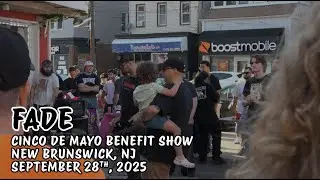 FADE | Cinco De Mayo Benefit Show | NJHC | 09.28.2025