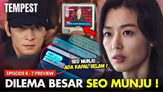 Tempest Episode 6 & 7 Preview | Saatnya Moon-joo Ambil Keputusan Besar⁉️Gianna Jun x Gang Dong-Won