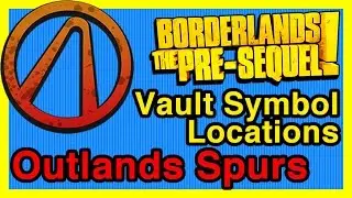 Outland's Spurs Vault Symbol Locations - Borderlands Pre Sequel | WikiGameGuides
