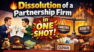 Headline:🔥 Dissolution of a Partnership Firm in ONE SHOT! | Class 12 Accountancy Revision Part-7