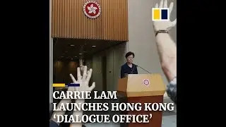 Hong Kong's Carrie Lam opens 'Dialogue Office' to help resolve ongoing crisis