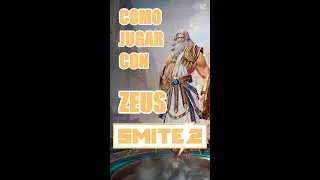 COMO JUGAR con ZEUS en SMITE 2 | GUIA TUTORIAL SMITE 2 para nenas