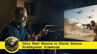 Navy Seal Reacts to Ghost Recon: Breakpoint Missions | US Forces In Action