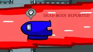 among us dead body reported.exe