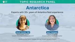 ANTARCTICA field experts share lessons for the future | Topic Research Panel | 2024 | #Antarctica