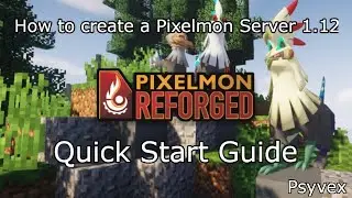How to create a Pixelmon Minecraft Server 1.12 // Quick Start Guide