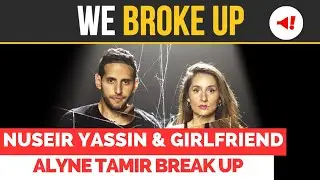 Relationship Timeline: NasDaily and Alyne | Nuseir Yassin & longtime girlfriend Alyne Tamir Break UP