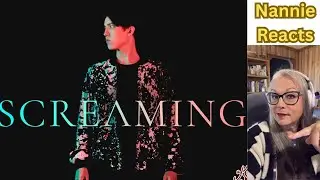 Nannie  Reacts First Time To Dimash singing Screaming The Official MV