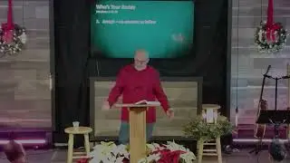 Advent Week Two - Who's Your Daddy? - December 21, 2025