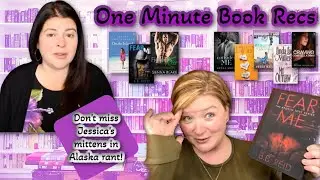 One Minute Book Recommendations & should you wear mittens in Alaska during the summer?