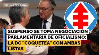 Suspenso se toma negociaci&oacute;n parlamentaria de oficialismo: La DC 
