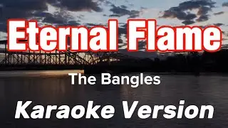 ETERNAL FLAME | THE BANGLES | KARAOKE VERSION