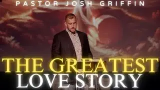 PASTOR JOSH GRIFFIN DELIVERS A POWERFUL MESSAGE