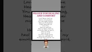 PRAYER FOR HEALING AND COMFORT