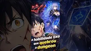 #anime #animerecap #animes #otaku #isekai #protagonistaapel&atilde;o #dungeon #animebr #fyp #foryou #viral