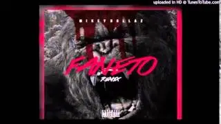 Mikey Dollaz - Faneto 