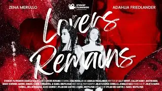 Lovers Remains - Student Filmmakers Association