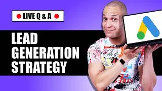 How to get low cost high quality leads with Google ads | Ask me anything