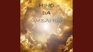 Hino da Umbanda